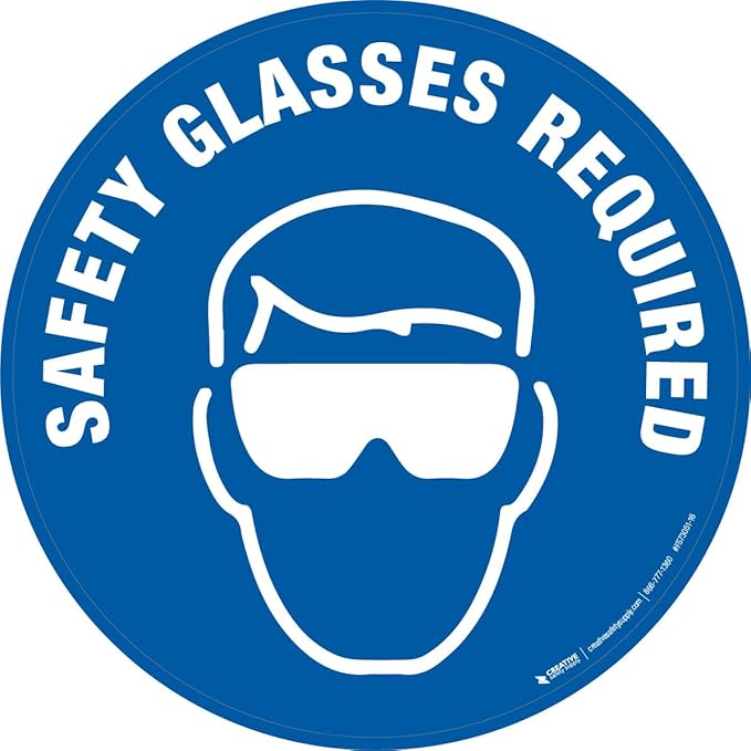 Safety Glasses Required - Floor Sign 32" x 32" - Permanent