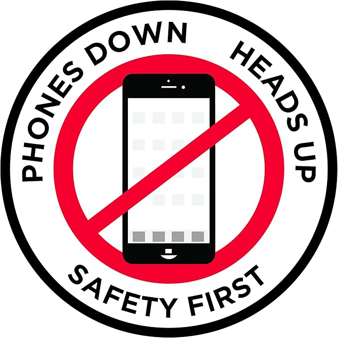 "Phones Down Heads Up" Safety Sign - Laminated Adhesive Floor Signs by Graphical Warehouse (17)