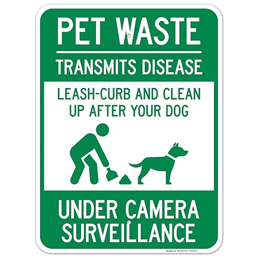 Pet Waste Leash-Curb and Clean Up After Your Dog Under Camera Surveillance Sign, 18x24 Inches, Rust Free .063 Aluminum, Fade Resistant, Made in USA