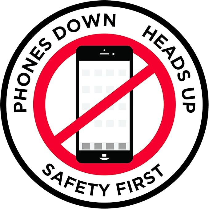 "Phones Down Heads Up" Safety Sign - Laminated Adhesive Floor Signs by Graphical Warehouse (16)