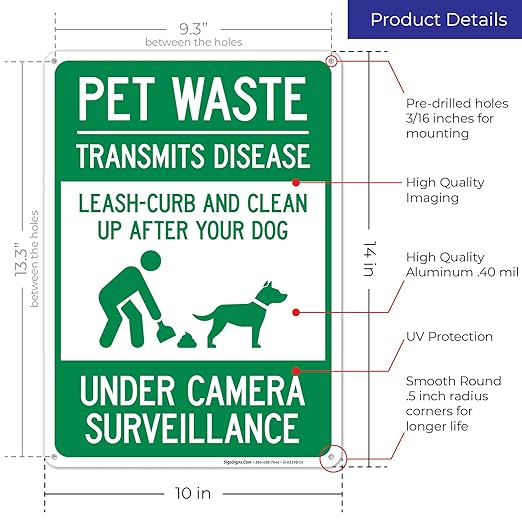Pet Waste Leash-Curb and Clean Up After Your Dog Under Camera Surveillance Sign, 10x14 Inches, Rust Free .040 Aluminum, Fade Resistant, Made in USA