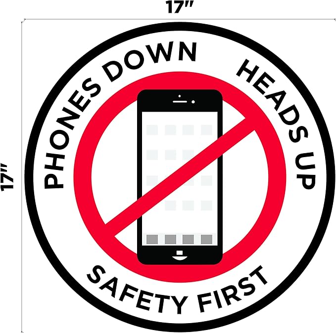 "Phones Down Heads Up" Safety Sign - Laminated Adhesive Floor Signs by Graphical Warehouse (17)