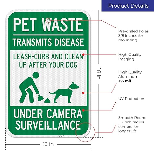 Pet Waste Leash Curb and Clean Up After Your Dog Under Camera Surveillance, 12x18 Inches, 3M EGP Reflective .063 Aluminum, Fade Resistant, Made in USA