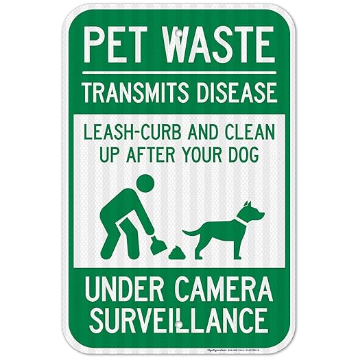 Pet Waste Leash Curb and Clean Up After Your Dog Under Camera Surveillance, 12x18 Inches, 3M EGP Reflective .063 Aluminum, Fade Resistant, Made in USA