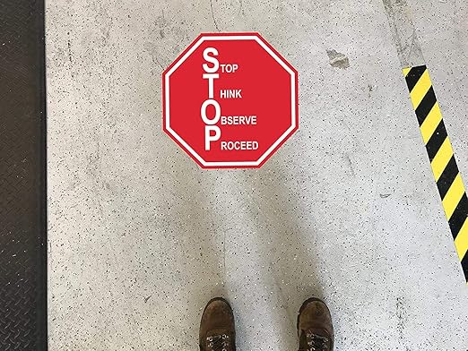 "Stop, Think, Observe, Proceed" Stop Sign- Durable Laminated Vinyl Floor Sign- Sign by Graphical Warehouse- 5S Safety and Security Signage, Visual Communication Tool (12")
