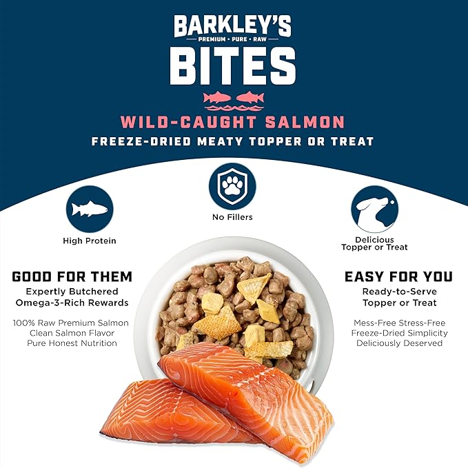 Barkley’s Bag Salmon Bites, Freeze Dried Dog Treats and Food Topper, Made with Wild-Caught Salmon, Bite-Sized Whole Pieces for Training Rewards, for All Dog Breeds, Ages & Sizes, 4 Oz Bag (3 Pack)