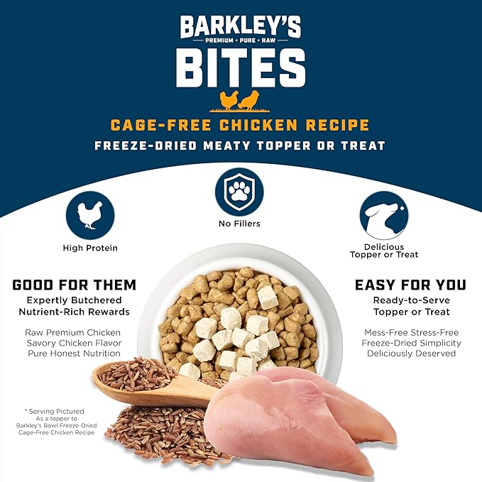 Barkley’s Bag Chicken Bites, Freeze Dried Dog Treats & Food Topper, Made with Chicken and Brown Rice, Small Bite-Sized Pieces for Training Rewards, for All Dog Breeds, Ages & Sizes, 4 Oz Bag (6 Pack)